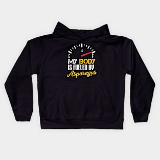 Funny Saying My Body is Fueled By Asparagus - Humor Present Ideas For Women Kids Hoodie